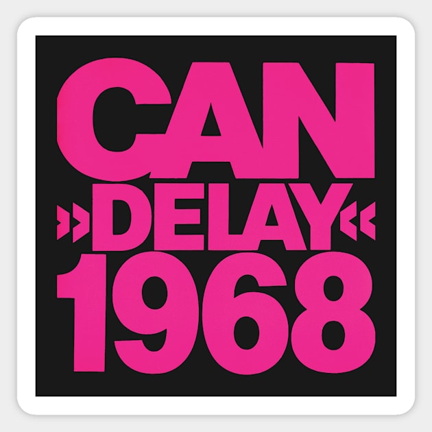 Can Delay Sticker by sinewave_labs